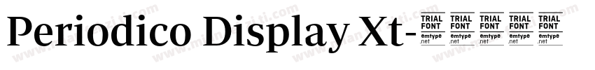 Periodico Display Xt字体转换